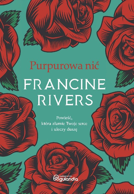 Purpurowa nić - Francine Rivers - 2023 - oprawa miękka