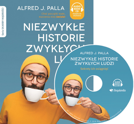 Niezwykłe historie zwykłych ludzi sekrety ich osiągnięć - Alfred J. Palla - Audiobook CD/MP3