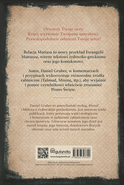 Relacja Matiasa z komentarzem żydowskim - Pisma Mesjańskie - Daniel Gruber