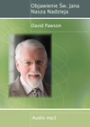 Objawienie św. Jana Nasza Nadzieja - David Pawson - CD/MP3