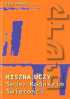 Miszna uczy, Seder Tohorot - Rytualna czystość - Seder Kodaszim - Świętości - oprawa twarda