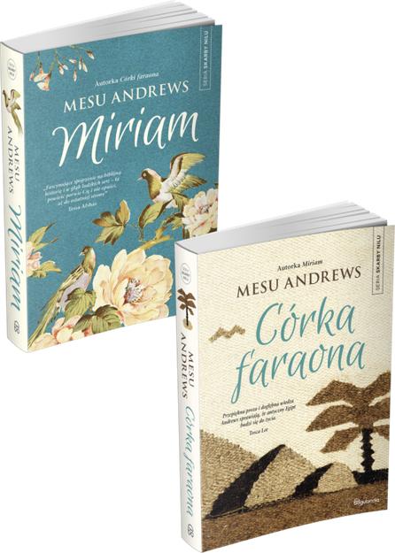Skarby Nilu - Mesu Andrews - PAKIET - Miriam, Córka Faraona