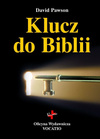 Klucz do Biblii + gratis: Prawda jest jeszcze gorsza - David Pawson 