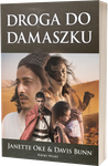 Droga do Damaszku cz. 3 Kroki wiary - Janette Oke i Davis Bunn - oprawa miękka