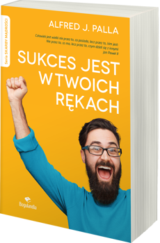 Sukces jest w twoich rękach - Alfred J. Palla - oprawa miękka