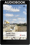 Izrael w proroctwach   Przyjdź królestwo Twe - Piotr i Daniel Olszewski - audiobook ONLINE MP3