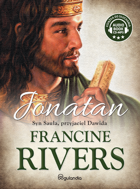 Jonatan. Syn Saula, przyjaciel Dawida - Francine Rivers - Audiobook CD-MP3