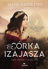 Córka Izajasza - Mesu Andrews - Powieść z serii Prorocy i Królowie - E-BOOK