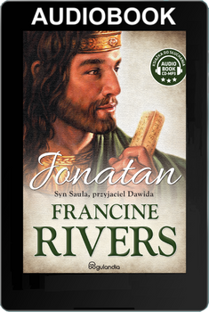 Jonatan. Syn Saula, przyjaciel Dawida - Francine Rivers - Audiobook ONLINE
